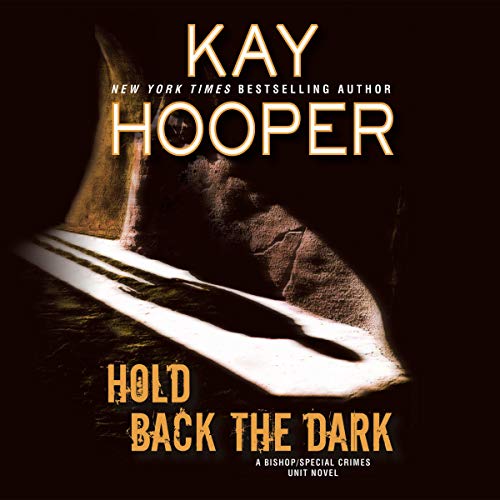 Kay Hooper - Hold Back the Dark Audiobook  