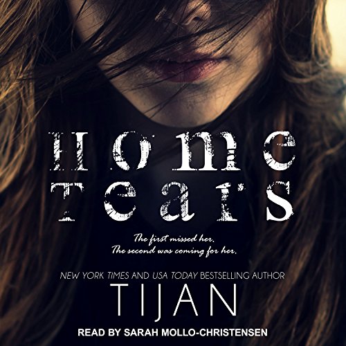 Tijan - Home Tears Audiobook  