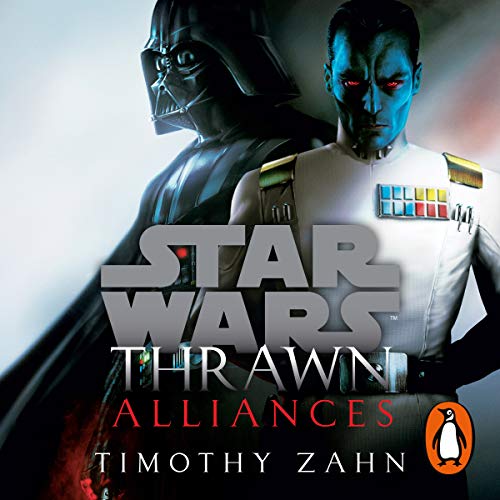 Timothy Zahn - Thrawn Alliances Audiobook  