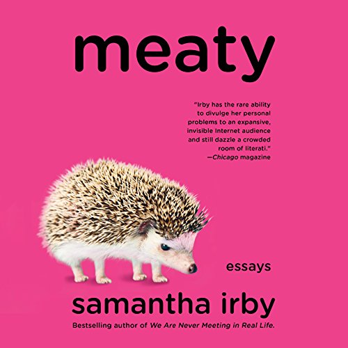 Samantha Irby - Meaty Audiobook  