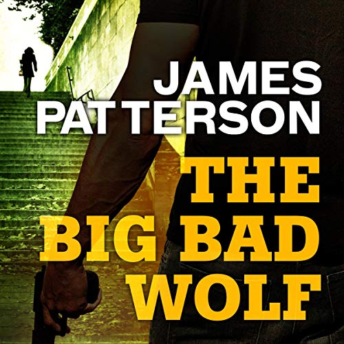 James Patterson - The Big Bad Wolf Audiobook  