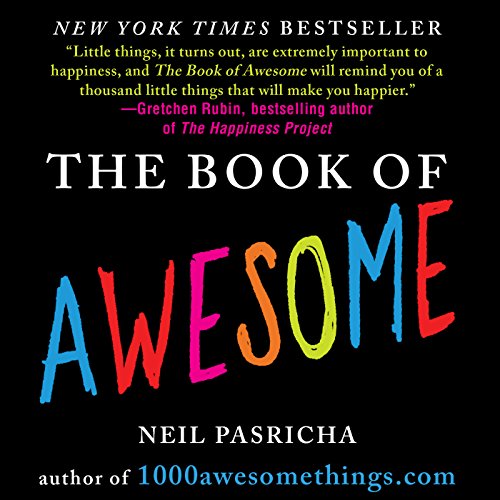 Neil Pasricha - The Book of Awesome Audiobook  