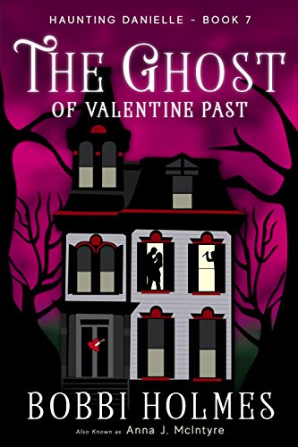 Bobbi Holmes - The Ghost of Valentine Past Audiobook  