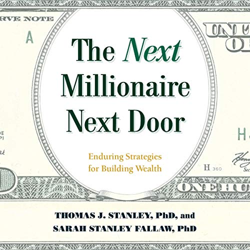 Thomas J. Stanley - The Millionaire Next Door Audiobook  