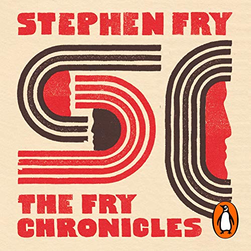 The Fry Chronicles Audiobook by Stephen Fry  