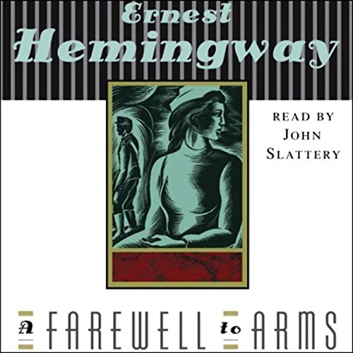 Ernest Hemingway - A Farewell To Arms Audiobook  