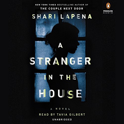 Shari Lapena - A Stranger in the House Audiobook  