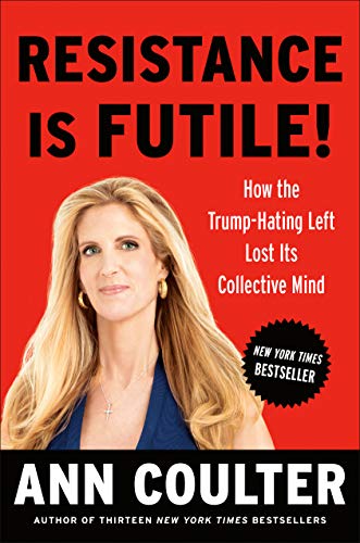 Ann Coulter - Resistance Is Futile! Audiobook  