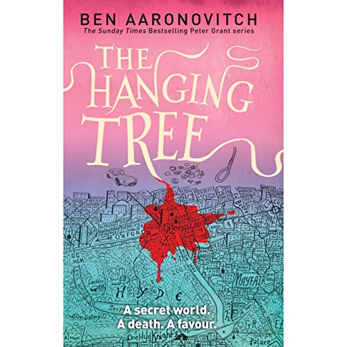 Ben Aaronovitch - The Hanging Tree Audiobook  