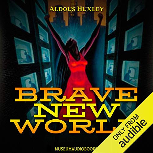 Aldous Huxley - Brave New World Audiobook  