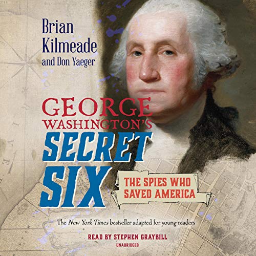 Brian Kilmeade - George Washington'S Secret Six Audiobook  