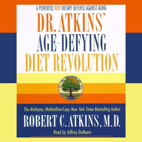 Robert C. Atkins - Dr. Atkins' New Diet Revolution Audiobook  