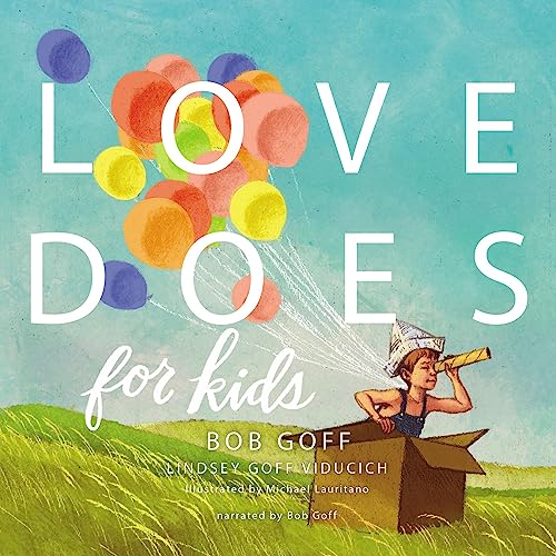 Bob Goff - Love Does Audiobook  