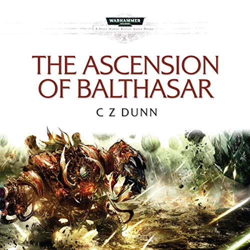 Warhammer 40K - The Ascension of Balthasar Audiobook  