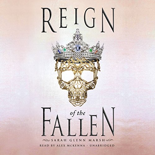 Sarah Glenn Marsh - Reign of the Fallen Audiobook  