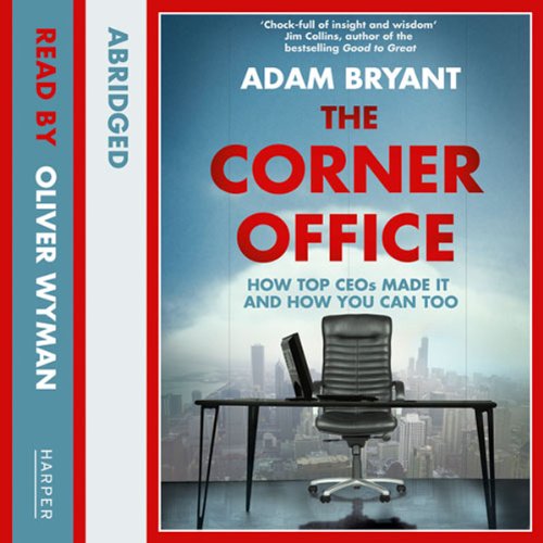 The Corner Office Audiobook - Adam Bryant  