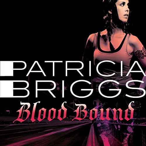 Patricia Briggs - Blood Bound Audiobook  