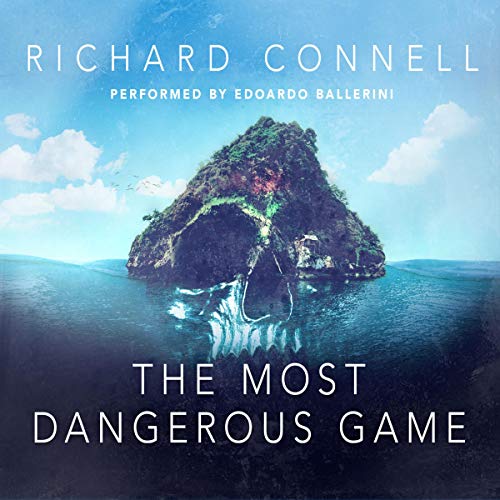 Richard Connell - The Most Dangerous Game Audiobook  