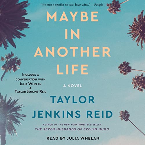 Taylor Jenkins Reid - Maybe in Another Life Audiobook  