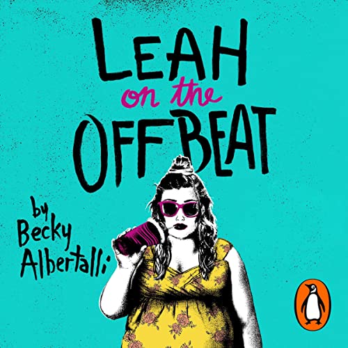 Becky Albertalli - Leah on the Offbeat Audiobook  