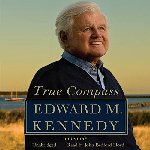 Edward M. Kennedy - True Compass Audiobook  