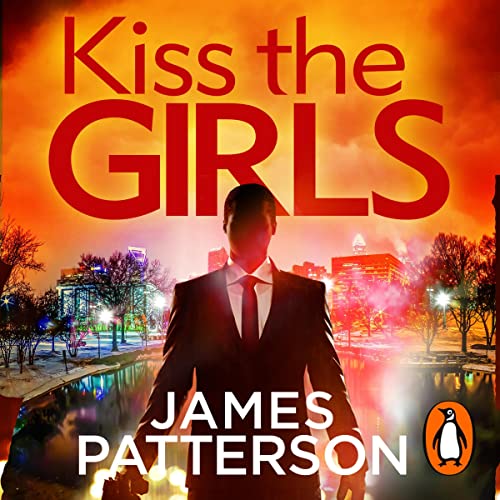 James Patterson - Kiss the Girls Audiobook  