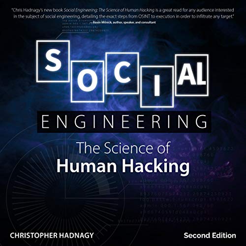 Christopher Hadnagy - Social Engineering: The Art of Human Hacking Audiobook  