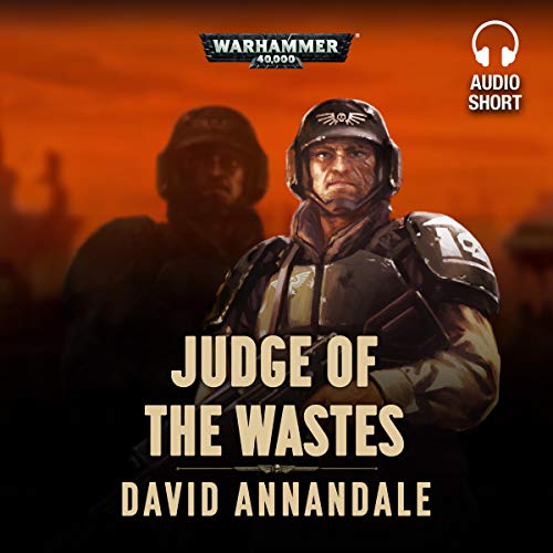 David Annandale - Judge of the Wastes Audiobook  