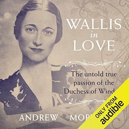 Andrew Morton - Wallis in Love Audiobook  