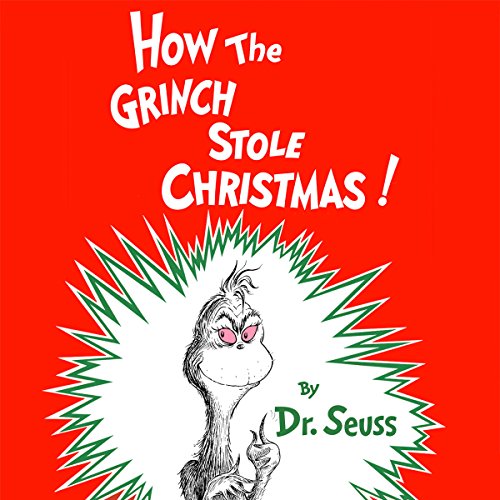 Dr. Seuss - How the Grinch Stole Christmas! Audiobook  