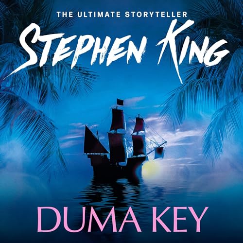 Duma Key Audiobook - Stephen King (A Novel)  