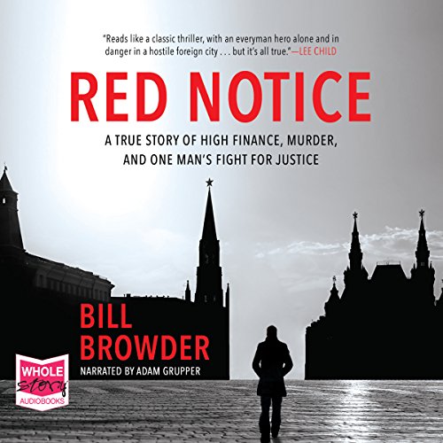 Bill Browder - Red Notice Audiobook  