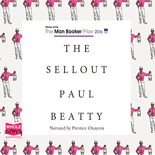 Paul Beatty - Sellout Audiobook  