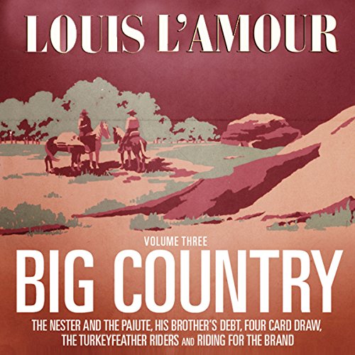 Louis L'Amour - Big Country Audiobook  