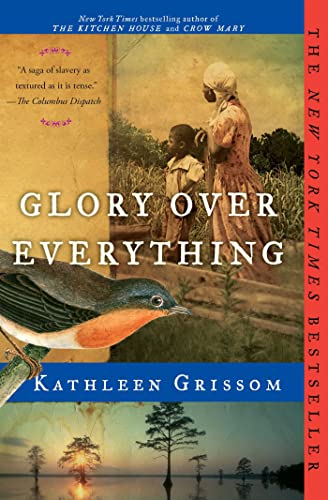 Kathleen Grissom - Glory Over Everything Audiobook  