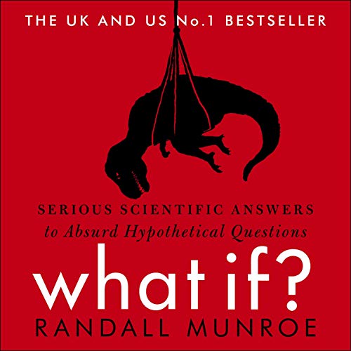 Randall Munroe - What If? Audiobook  