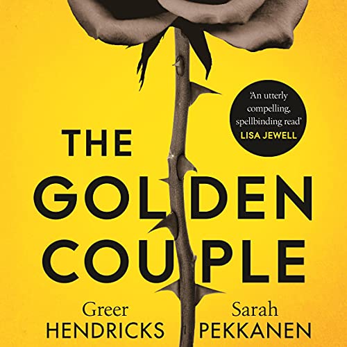 Greer Hendricks - The Golden Couple Audiobook  