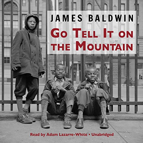 James Baldwin - Go Tell It on the Mountain Audiobook  