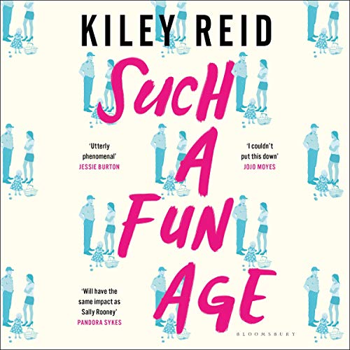 Kiley Reid - Such a Fun Age Audiobook  