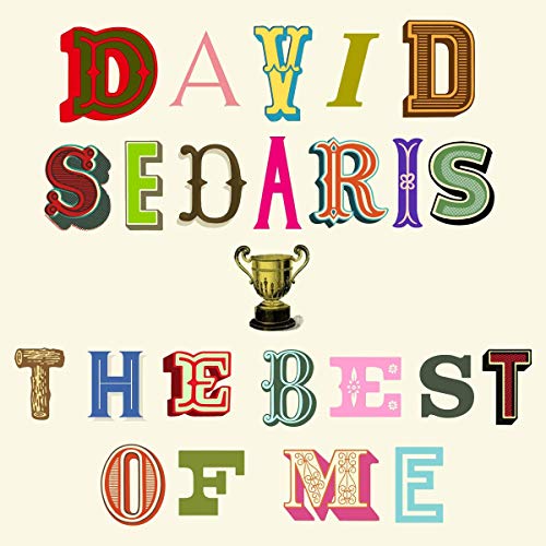 David Sedaris - The Best of Me Audiobook  