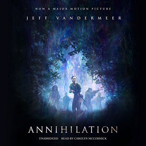 Jeff Vandermeer - Annihilation Audiobook  