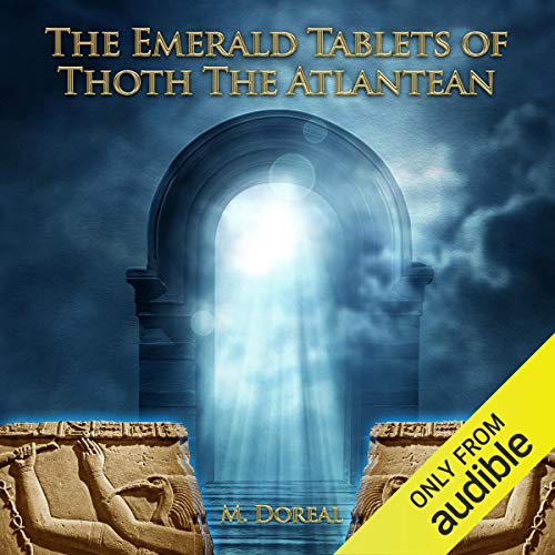 M. Doreal - The Emerald Tablets of Thoth The Atlantean Audiobook  