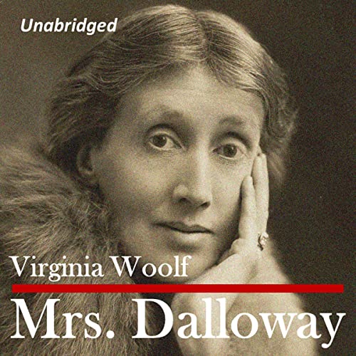 Virginia Woolf - Mrs. Dalloway Audiobook  