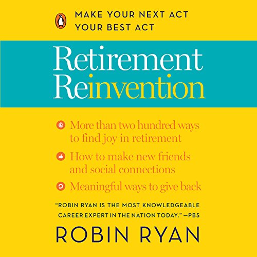 Robin Ryan - Retirement Reinvention Audiobook  