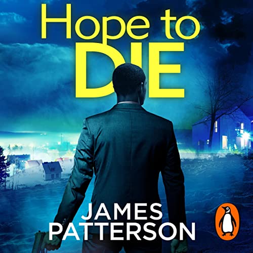 James Patterson - Hope to Die Audiobook  