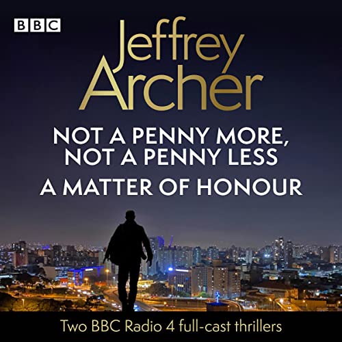 Not a Penny More, Not a Penny Less Audiobook: Unveil Thrills