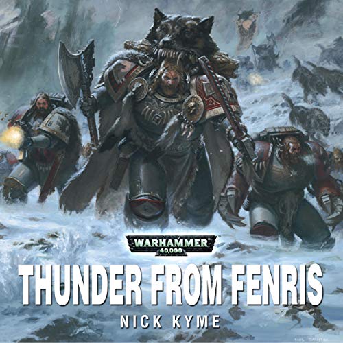 Warhammer 40K - Thunder From Fenris Audiobook  