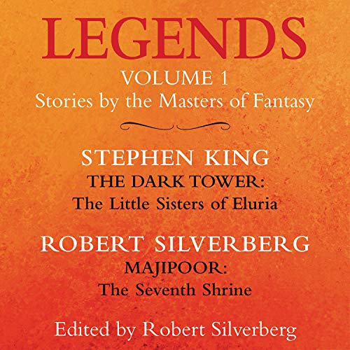 Legends: Stories by the Masters of Fantasy, Volume 1 Audiobook  