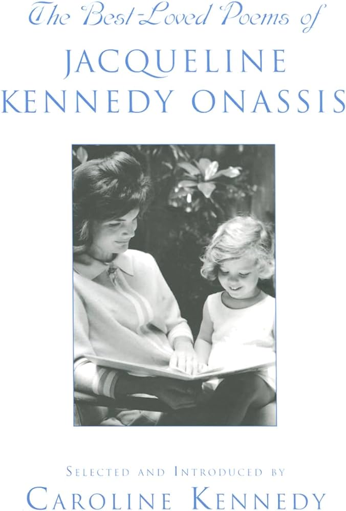 Caroline Kennedy - The Best-Loved Poems of Jacqueline Kennedy Onassis Audiobook  