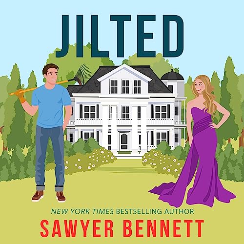 Sawyer Bennett - Jilted Audiobook  